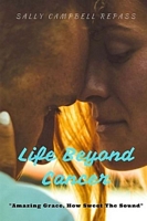 Life Beyond Cancer