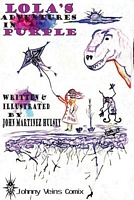 Cover of Lola's Adventures in Purple by John Martinez Hulsey