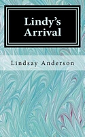 Lindy's Arrival
