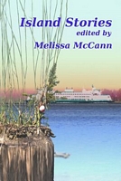 Cover of Island Stories by Melissa McCann
