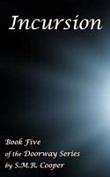 Cover of Incursion by S.M.R. Cooper