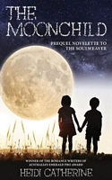 The Moonchild: Prequel