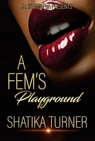 A Fem's Playground