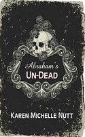 Abraham's Un-Dead