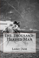 The Thousand-Headed Man