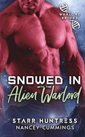 Snowed in with the Alien Warlord