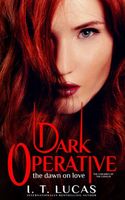 Dark Operative: The Dawn of Love