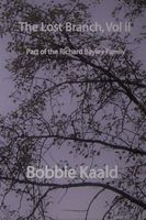 The Lost Branch, vol. II