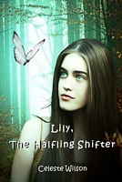 Lily, the Halfling Shifter