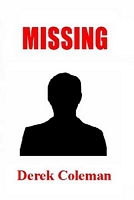 Cover of Missing by Derek Coleman