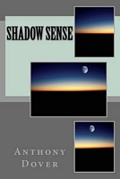 Cover of Shadow Sense by Anthony Dover