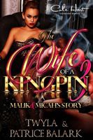 The Wife Of A KingPin 3