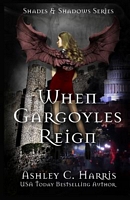 When Gargoyles Reign