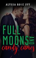 Full Moons and Candy Canes