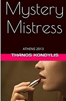 Cover of Mystery Mistress by Thanos Kondylis