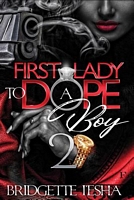 First Lady to a Dope Boy 2