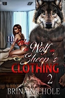 "He Was a Wolf in Sheep's Clothing 2"