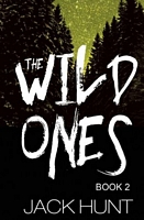 The Wild Ones 2