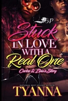 Stuck in Love with a Real One