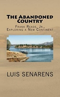 The Abandoned Country, Frank Reade, Jr., Exploring a New Continent
