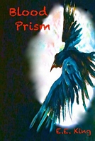 Cover of Blood Prism by E.E. King