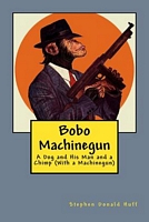 Bobo Machinegun