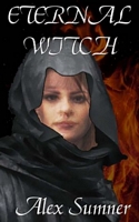 Cover of Eternal Witch by Alex Sumner