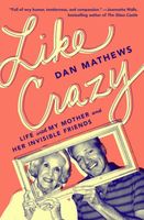 Cover of Like Crazy by Dan Mathews