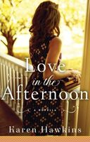 Love in the Afternoon: A Novella