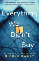 Everything We Didn't Say