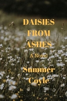 Daisies From Ashes