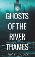 Ghosts of the River Thames