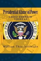 Cover of Presidential Abuse of Power by William Thistlethwaite