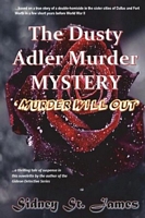 The Dusty Adler Murder Mystery