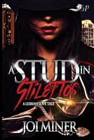 A Stud in Stilettos