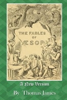 Cover of The Fables of Aesop by Thomas James