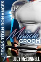 The Miracle Groom