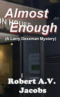 Cover of Almost Enough by Robert A.V. Jacobs