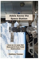 Adela Saves The Space Station
