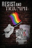 Resist & Triumph Anthology