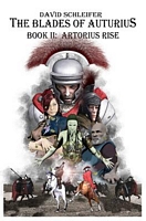 Cover of Artorius Rise by David Schleifer
