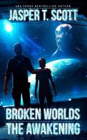 Broken Worlds: The Awakening