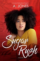 Cover of Sugar Rush by A. Jones