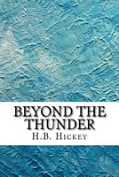 Cover of Beyond the Thunder by H.B. Hickey