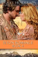 Teton Season of Promise