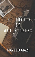 The Trader Of War Stories