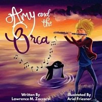 Cover of Amy and the Orca by Lawrence M. Zaccaro