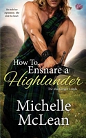 How to Ensnare a Highlander