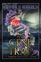Cover of The Gene Trap by Stephen N. Berberich