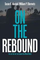 Cover of On the Rebound by Susan K. Maciak